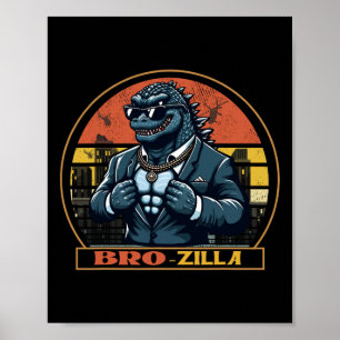 Poster Bro Brozilla Strong Brother Surus Matando