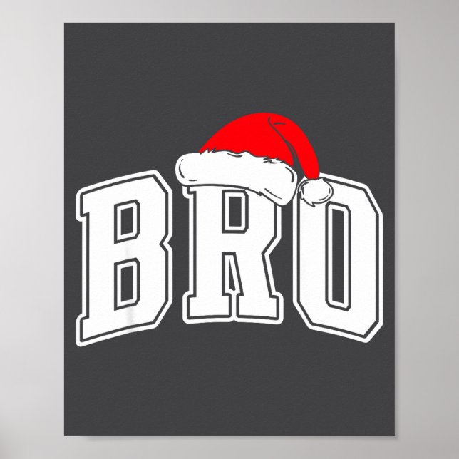 Poster Bro Claus Christmas Matching Family Xmas Pajama Br (Frente)