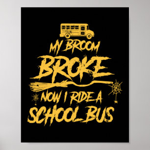 Poster Broom Quebrou O Halloween De Um Motorista De Ônibu