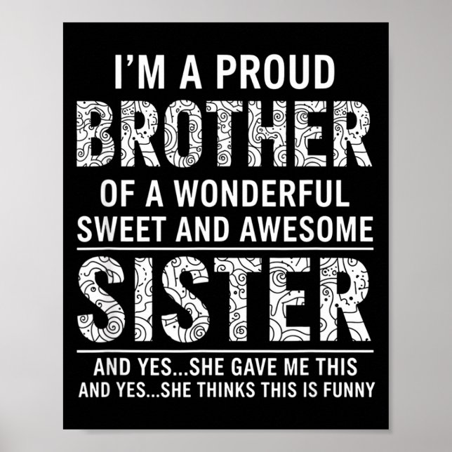 Poster Brother I'm A Proud Brother Of A Wonderful Sweet A (Frente)