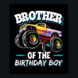 Poster Brother of the Birthday Boy<br><div class="desc">Brother of the Birthday Boy</div>