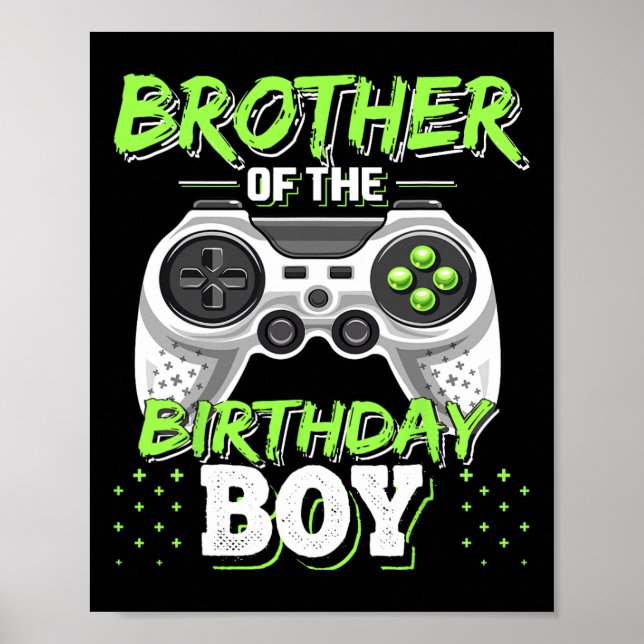 Poster Brother Of The Birthday Boy Matching Video Game Bi (Frente)