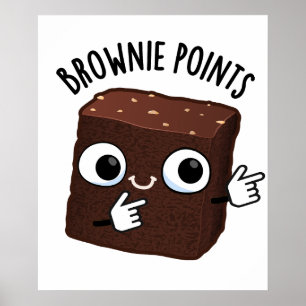 Poster Brownie aponta Engraçado Snack Pun