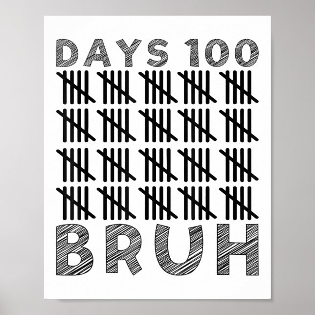 Poster Bruh 100º Dia Da Escola 100 Dias De Crianças Escol (Frente)