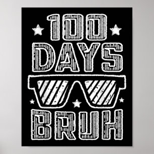 Poster Bruh 100 Dias De Escola 100º Dia Do Pulmão Escolar