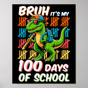 Poster Bruh 100 Dias De Escola Crianças Dinossauro 100º D