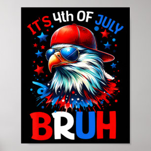 Poster Bruh 4 De Julho Meninos 4 De Julho Bald Eag
