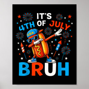 Poster Bruh 4 De Julho Meninos Hotdog Engraçado Quarto De