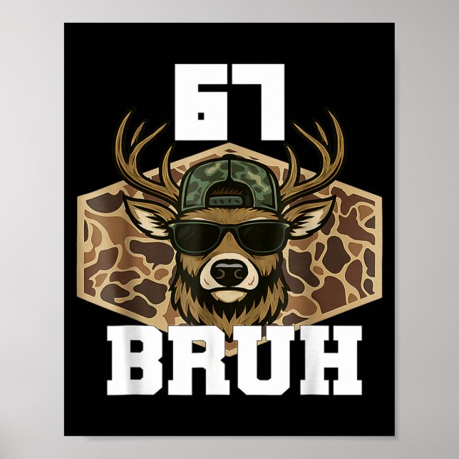 Poster Bruh 67 Deer Funny Deer Hunting Camo Hat Youth Tee (Frente)