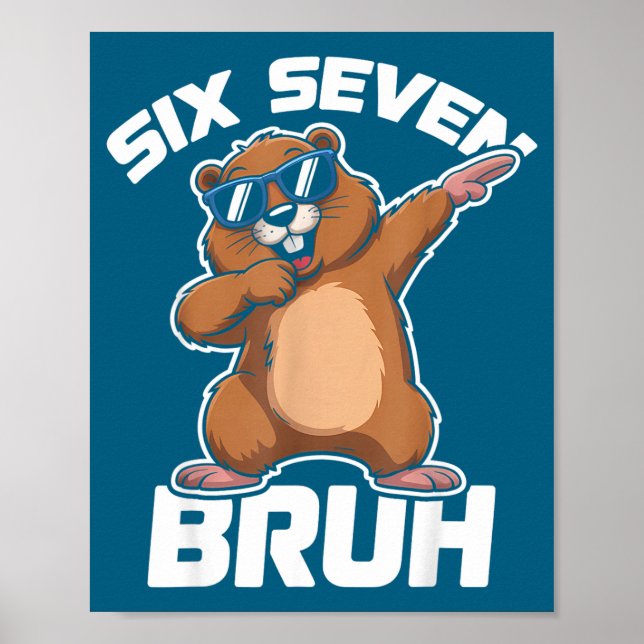 Poster Bruh 67 Funny Groundhog 6-7 Meme Pyjamas Boys Girl (Frente)