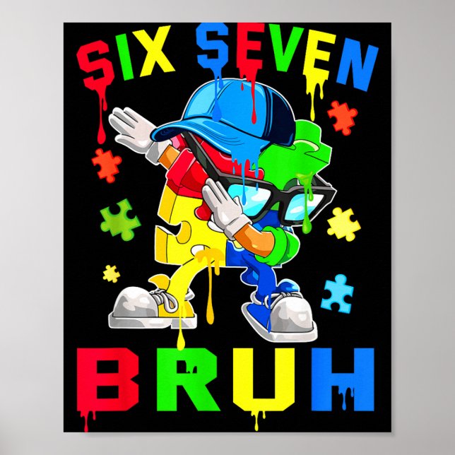 Poster Bruh 67 seis sete puzzle dabbing conscientização d (Frente)