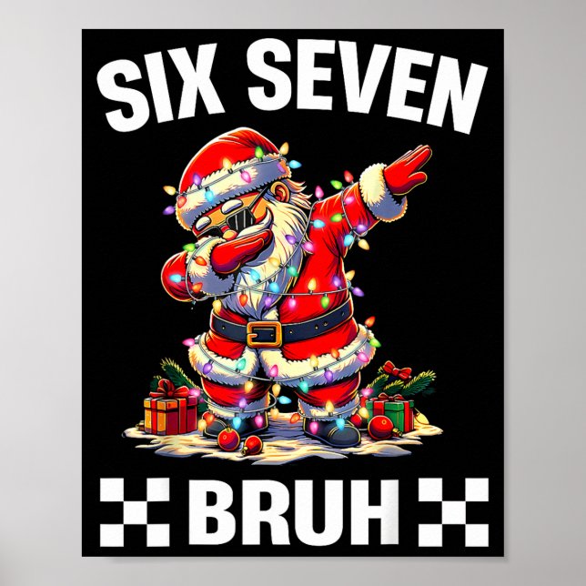 Poster Bruh 67 Six Seven 6 7 Meme Christmas Funny Boy Gir (Frente)