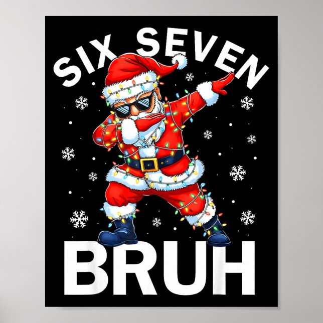 Poster Bruh 67 Six Seven Santa Dabbing Christmas Meme Boy (Frente)