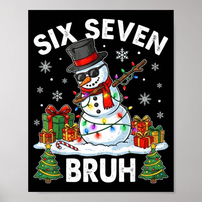 Poster Bruh 67 Six Seven Snowman Dabbing Christmas 6 7 Bo (Frente)