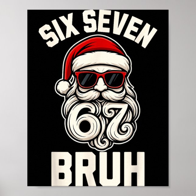 Poster Bruh 6 7 Christmas 67 Santa Six Seven Christmas Bo (Frente)