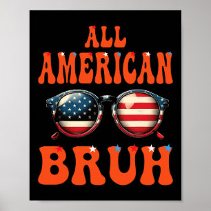 Poster Bruh All American 4 De Julho Meninas Adolescentes