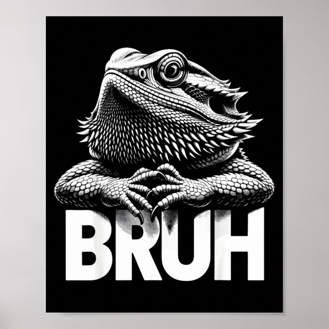 Poster Bruh Bearded Dragon  (Frente)