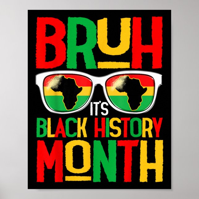 Poster Bruh Black History Month Boy Men African Americano (Frente)