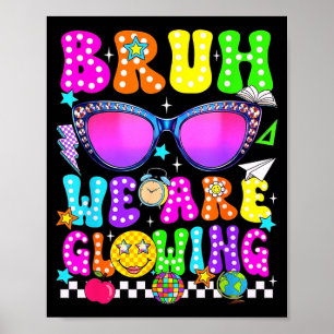 Poster Bruh Brilhando na Era Glowing Olá Férias de Verão