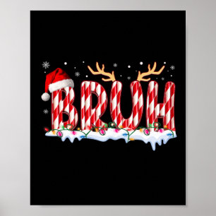 Poster Bruh Candy De Natal Caneta Para N Meninos Engraçad