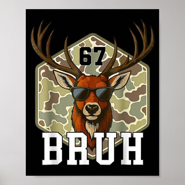 Poster Bruh Deer 67 Funny Deer Hunting Camo Hat Youth Tee (Frente)