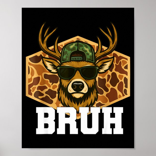 Poster Bruh Deer Funny Deer Hunting Camo Hat Youth Teens  (Frente)