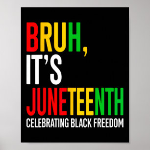 Poster Bruh É Décima Junta Celebrando Homens da Liberdade