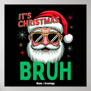 Poster Bruh É Natal Meme do Papai Noel Retrô Natal Frio