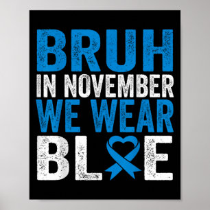 Poster Bruh Em Novembro Vestimos A Consciência Da Diabete