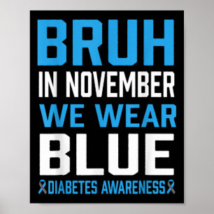 Poster Bruh Em Novembro Vestimos A Sensibilização Para A 