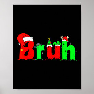 Poster Bruh Engraçado Dizendo Bro Adolescentes Meninos Na