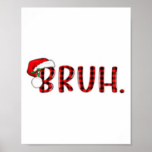 Poster Bruh Engraçado Xadrez de Natal Adolescentes Rapaze