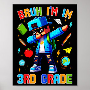 Poster Bruh Estou Na 3ª Série Dabbing Divertido Gamer Ck