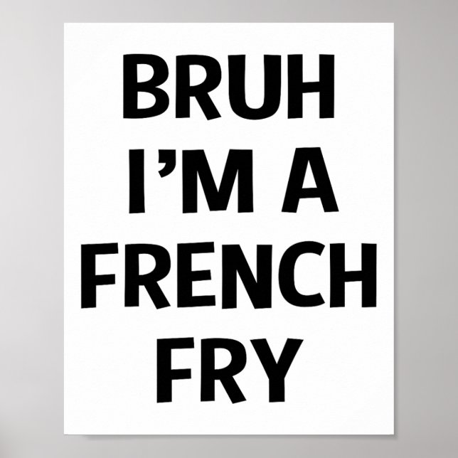 Poster Bruh, eu sou francês Fry Funny Finja o Halloween p (Frente)