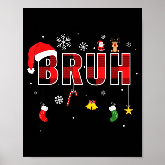 Poster Bruh Funny Christmas Red Plaid Teens Boys Kids Xma (Frente)