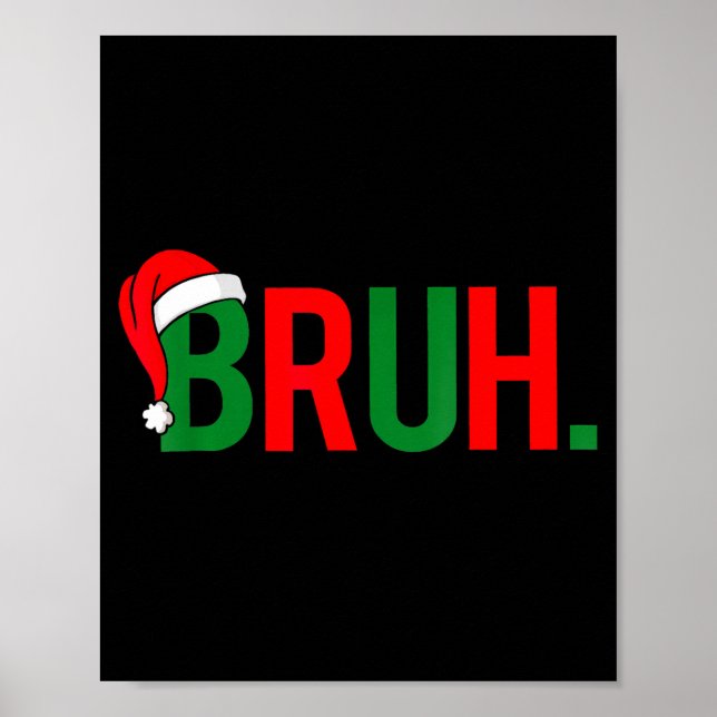 Poster Bruh Funny Christmas Red Plaid Teens Boys Kids Xma (Frente)