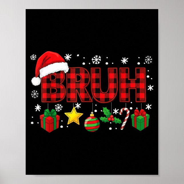 Poster Bruh Funny Christmas Red Plaid Teens Boys Kids Xma (Frente)