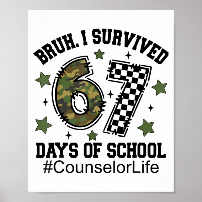 Poster Bruh I Survived 67 Days Camo Checkered Counselor L (Frente)
