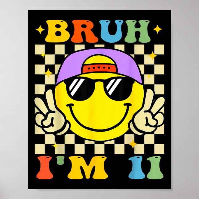 Poster Bruh I'm 11 Years Old Purple Birthday Boys 11th Bi (Frente)