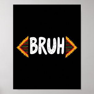 Poster Bruh Meme Celebre o Mês da História Negra Homens M
