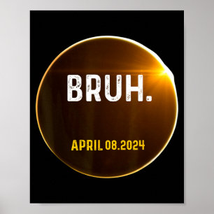 Poster Bruh Meme Ditozação Engraçada Eclipse Solar Total