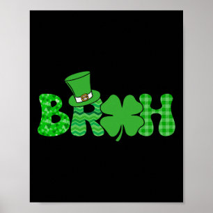 Poster Bruh Meme Engraçado Dia de São Patrício Trevo Irla