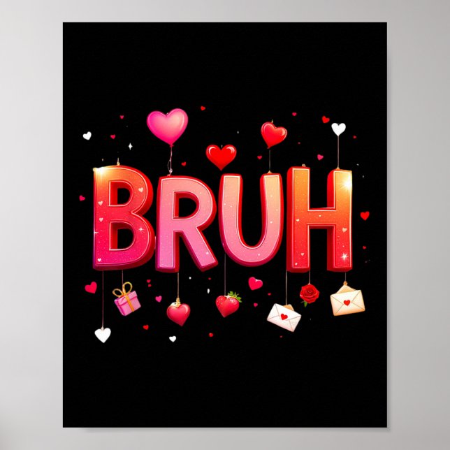 Poster Bruh Meme Engraçado Dizendo Bro Saudando Jovens Va (Frente)
