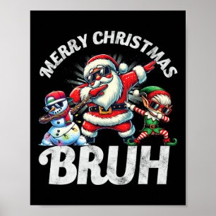 Poster Bruh Meme Papais noeis A Esconder Através Do Natal