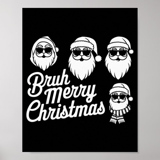 Poster Bruh Merry Christmas Funny Santa Pajama Teens Boys (Frente)