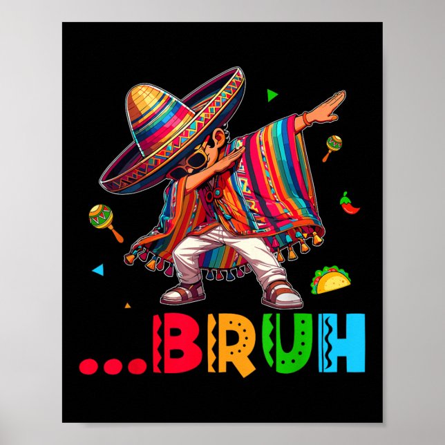 Poster Bruh Mexicano Dabbing Poncho Cinco De Mayo Kids (Frente)