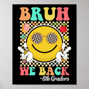Poster Bruh Nós Voltamos 6 Grades Cute Groovy Smile Face