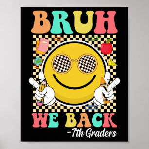 Poster Bruh Nós Voltamos 7 Grades Cute Groovy Smile Face