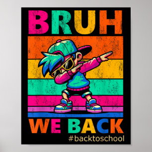 Poster Bruh Nós Voltamos Professores Crianças Divertido V