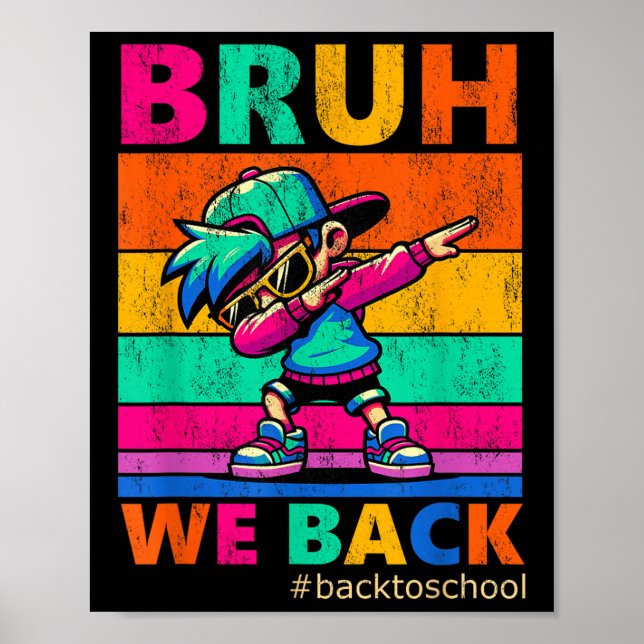 Poster Bruh Nós Voltamos Professores Crianças Divertido V (Frente)
